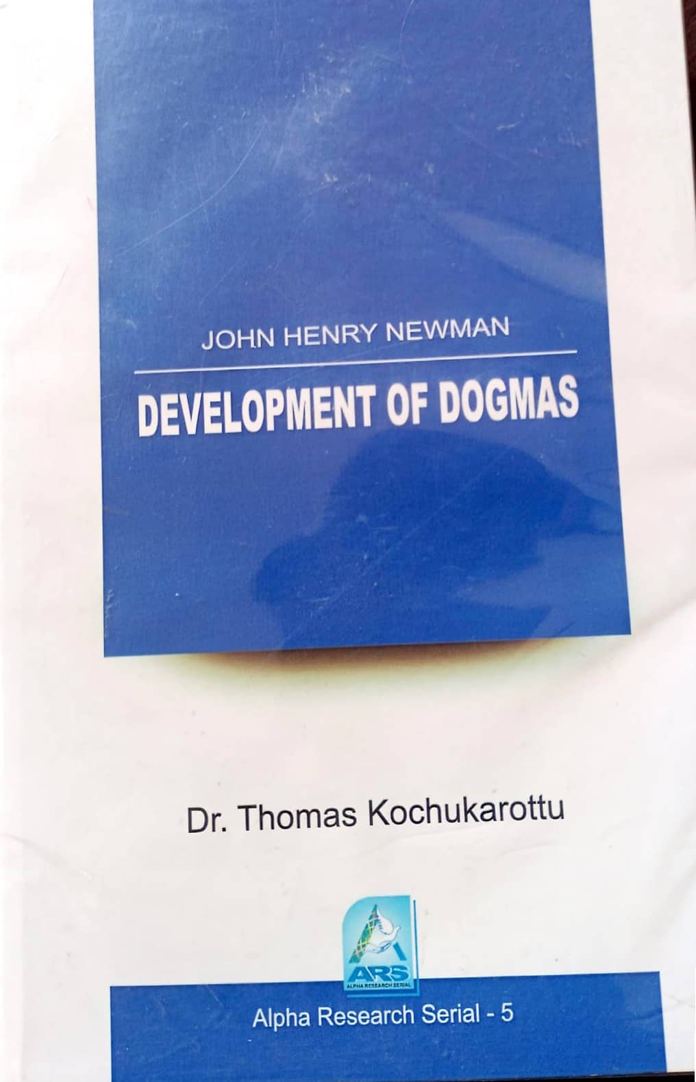 John Henry Newman: Development of Dogmas